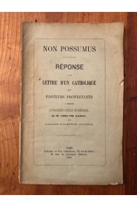 Réponse à la lettre d'un catholique aux pasteurs protestants