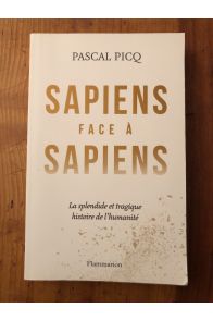 Sapiens face à Sapiens