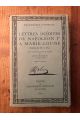 Lettres inédites de Napoléon Ier à Marie-Louise écrites de 1810 à 1814