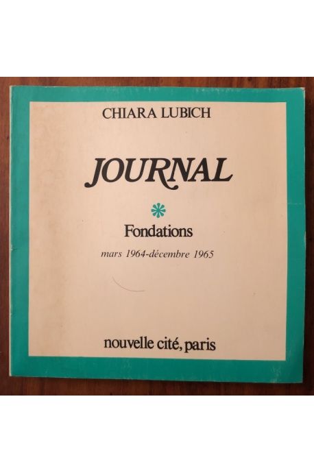 Journal, Fondations, mars 1964-décembre 1965