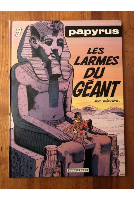 Papyrus Tome 9, Les larmes du géant