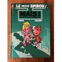 Le Petit Spirou, tome 3, Mais ! Qu'est-ce que tu fabriques ?