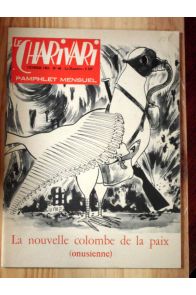 Charivari numéro 46 février 1962, La nouvelle colombe de la paix (onusienne)