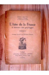 L'Ame de la France à travers ses paysages