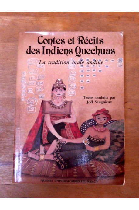 Contes et récits des indiens quechuas