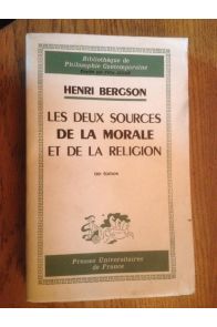 Les deux sources de la morale et de la religion