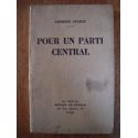 Pour un parti central