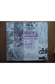 Graveurs et illustrateurs de Lorraine