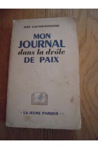 Mon journal dans la drôle de paix