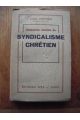 Cinquante années de Syndicalisme Chrétien