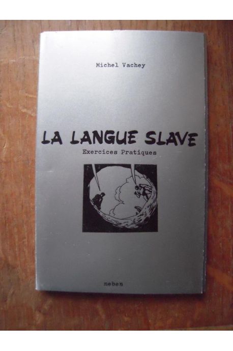 La langue slave exercices pratiques