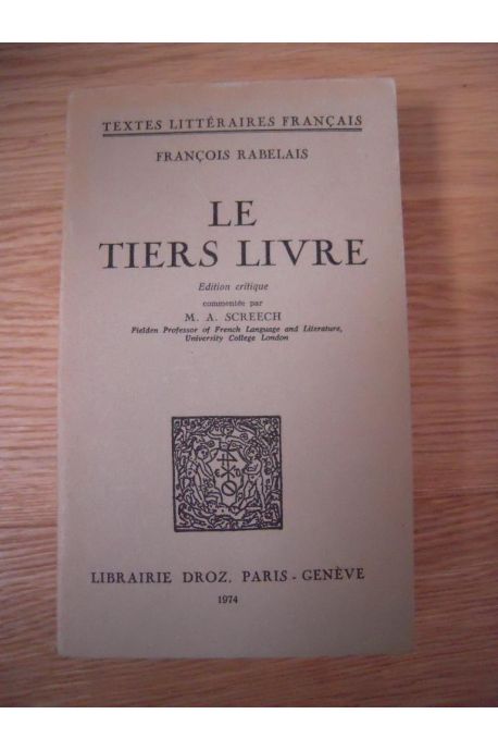 Le Tiers livre - Edition critique