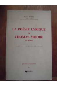 La poésie Lyrique de Thomas Moore (1779-1852)