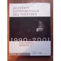 Académie expérimentale des théâtres, 1990-2001 - traversées : Mémoire cd