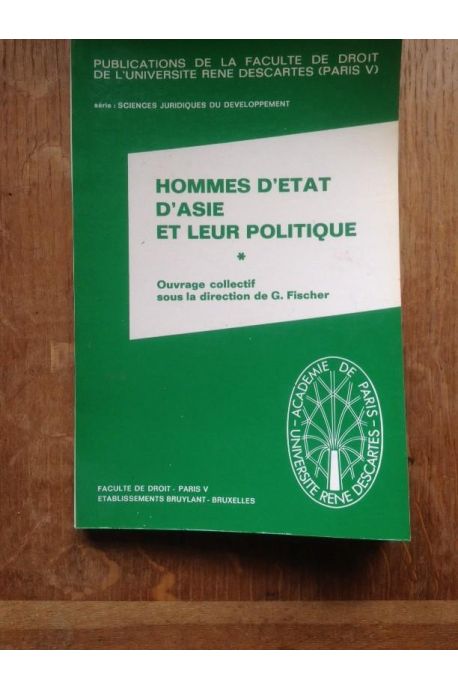 Hommes d'Etat d'Asie et leur politique 