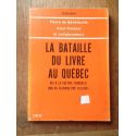 La bataille du livre au Québec