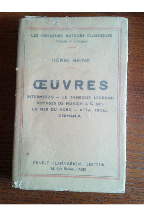 Oeuvres - intermezzo - le tambour legrand - voyages de munich à gênes - la mer du nord - atta troll - germania