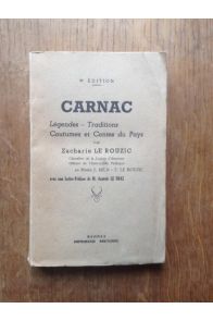 Carnac - Légendes - Traditions - Coutumes et Contes du Pays