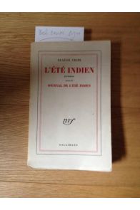 L'été Indien, poèmes suivis de Journal de l'Eté Indien 