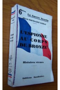 L'espionne au corps de bronze