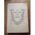 La guirlande de Julie offerte à mademoiselle de Rambouillet Julie-Lucine d'Angennes par M. Le Marquis de Montausier 