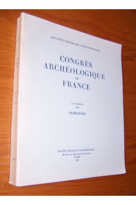 Congrès archéologique de France 140ème session 1982 Albigeois