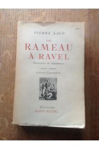 De Rameau à Ravel, portraits et souvenirs 