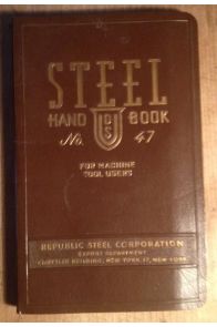 The steel hand book N°47 for machine tool users 