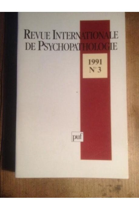 REVUE INTERNATIONALE DE PSYCHOPATHOLOGIE NUMERO 3