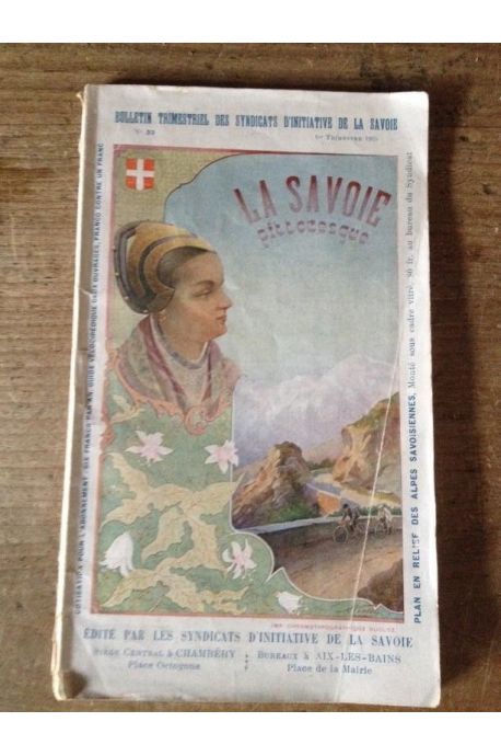 La Savoie pittoresque, bulletin trimestriel des syndicats d'initiative de la Savoie 1er trimestre 1905