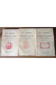 Au temps de la Carmagnole Volume I II & III