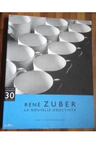 René Zuber - La nouvelle objectivité