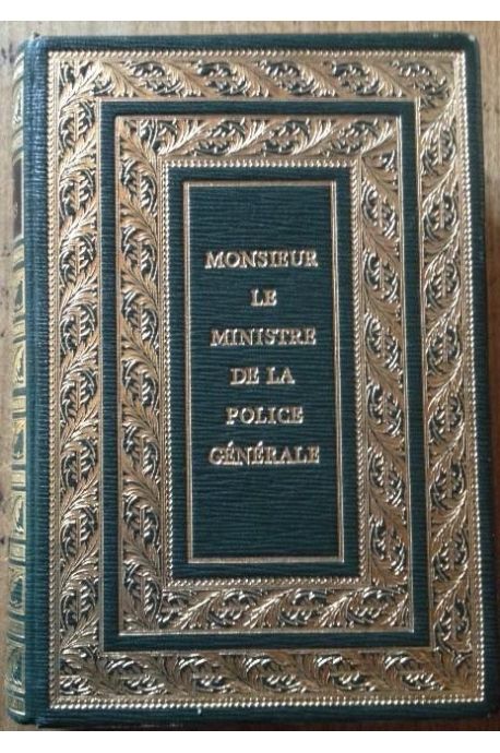 Mémoires de Joseph Fouché, Duc d'Otrante, Ministre de la Police Générale