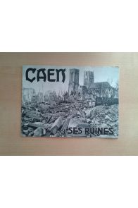 Caen et ses ruines
