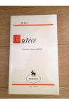 Lutèce - lettres sur la vie politique, artistique et sociale de la France