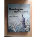 La ville impériale, Boulogne et Notre-Dame