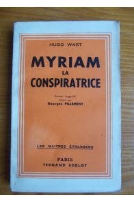 Myriam la conspiratrice