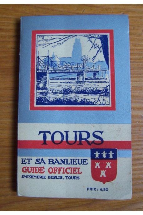 Tours et sa banlieue guide officiel