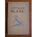 L'étalon blanc