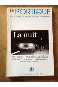 Le Portique Numéro 9 La nuit, revue de philosophie et de sciences humaines