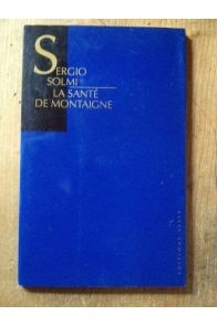 La santé de Montaigne