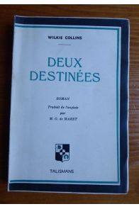 Deux destinées