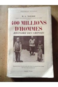 400 millions d'hommes histoire des Chinois