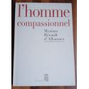 L'homme compassionnel