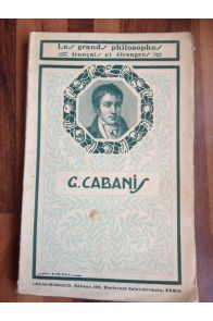 G. Cabanis, choix de textes et Introduction par Georges Poyer