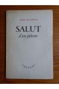 Salut d'un pèlerin