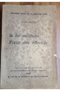 La loi militaire, fixité des effectifs