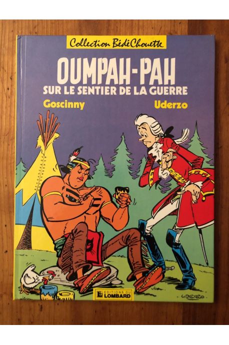 Oumpah-Pah sur le sentier de la guerre