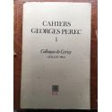 Cahiers Georges Pérec 1, Colloque de Cerisy, juillet 1984