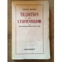 Tradition de l'Existentialisme ou les philosophies de la vie